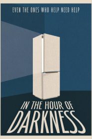In The Hour of Darkness