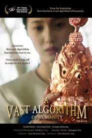 A Vast Algorithm of Humanity: The Movie