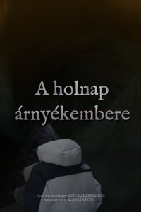 A holnap árnyékembere