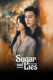 Sugar and Lies