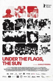 Under the Flags, the Sun