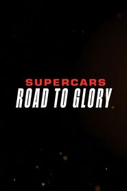 Supercars – Road to Glory