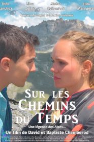 Sur les chemins du temps