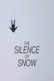 The Silence of Snow