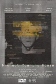 Project Roaring House