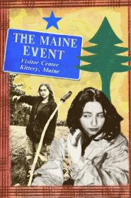 The Maine Event: A short film