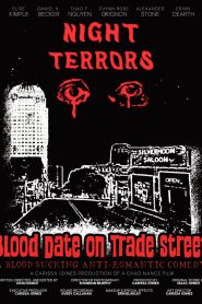 Night Terrors: Blood Date on Trade Street