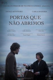 Portas Que Não Abrimos