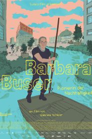 Barbara Buser – Swiss Pioneer of Sustainability