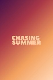 Chasing Summer