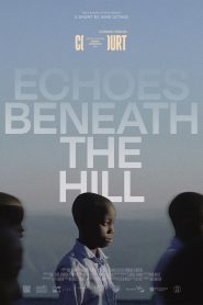 Echoes Beneath The Hill