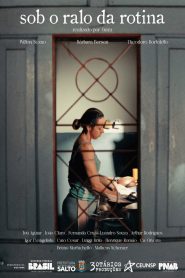 Sob o ralo da rotina