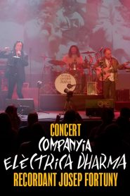Concert Companyia Elèctrica Dharma: recordant Josep Fortuny