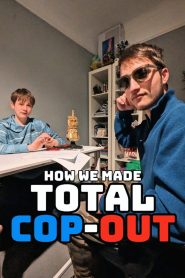 How We Made Total Cop-Out