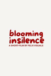 Blooming in Silence