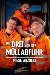Die Drei von der Müllabfuhr – Miese Abzocke
