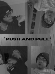 “Push and Pull”