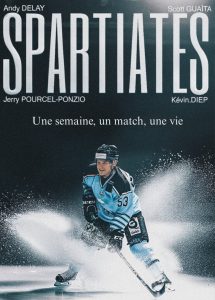 SPARTIATES – Une semaine, un match, une vie