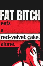 Fat Bitch eats a Red-Velvet Cake, alone.