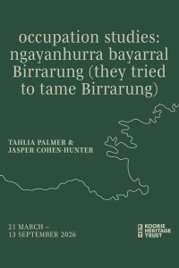 occupation studies: ngayanhurra bayarral Birrarung