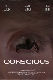 Conscious