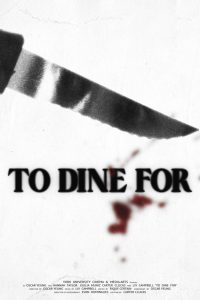 To Dine For