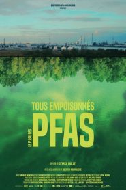 PFAS: How manufacturers are poisoning us