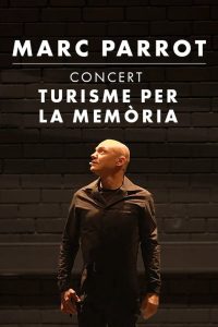 Turisme per la memòria. 30 anys de Marc Parrot