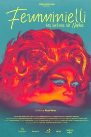 Femminielli, les sirènes de Naples