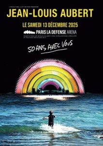 Jean-Louis Aubert – 50 ans avec vous